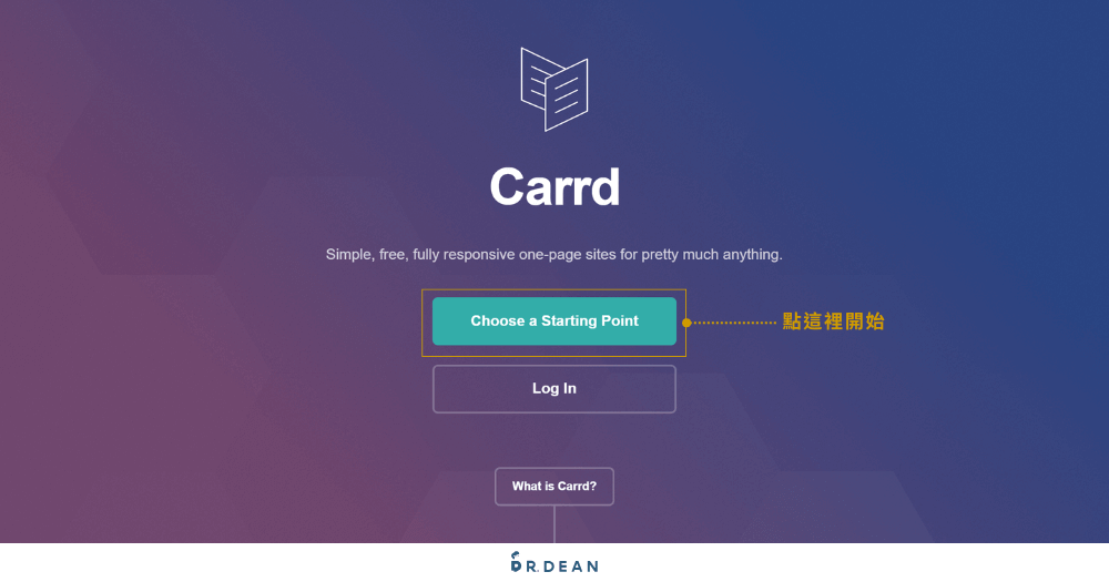 【Carrd 教學】免費自介網站製作|5 分鐘完成一頁式電子名片 2 進入 Carrd 主頁並點選開始按鈕
